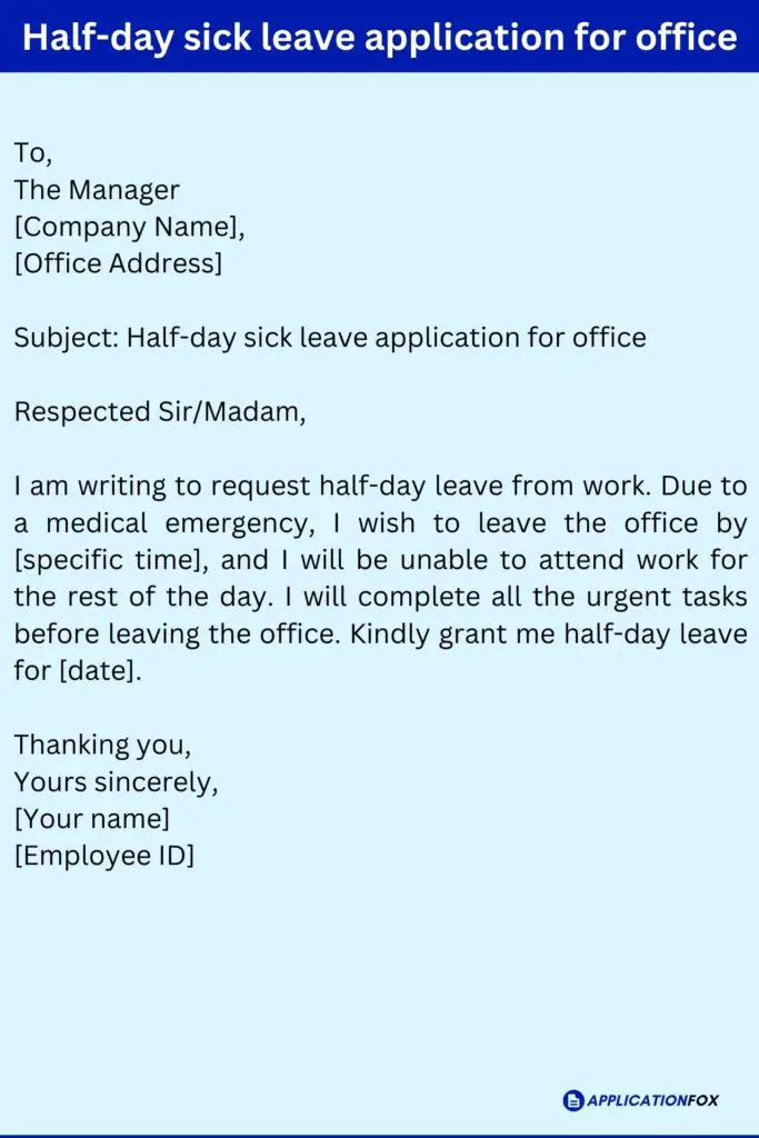 Half-day sick leave application for office