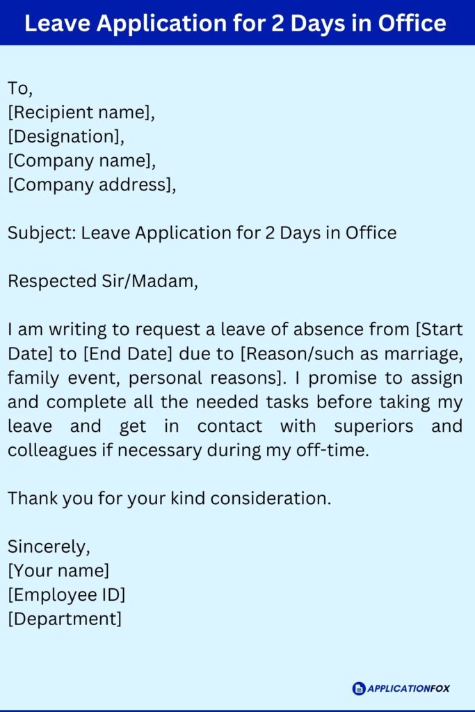 Leave Application for 2 Days in Office