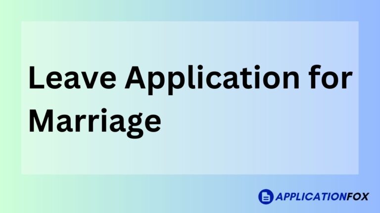 leave application for marriage