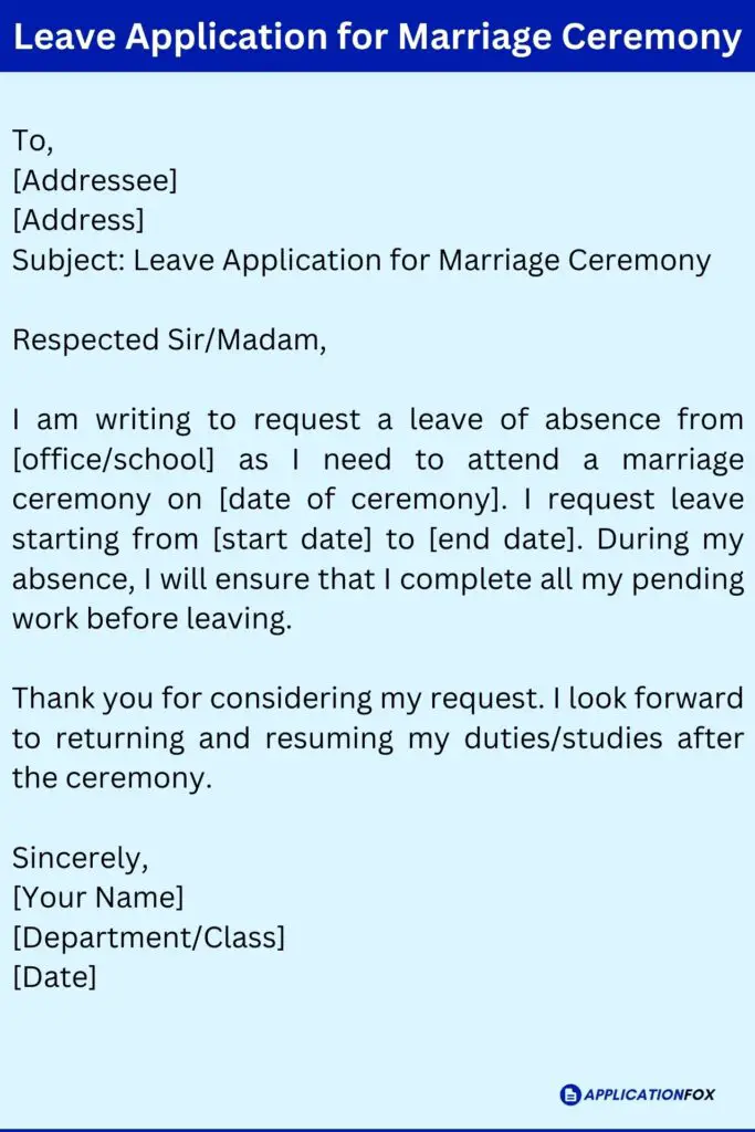 Leave Application for Marriage Ceremony