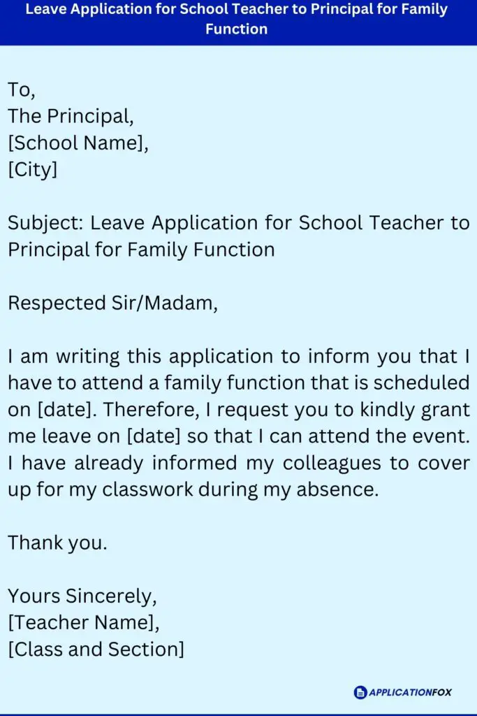 Leave Application for School Teacher to Principal for Family Function