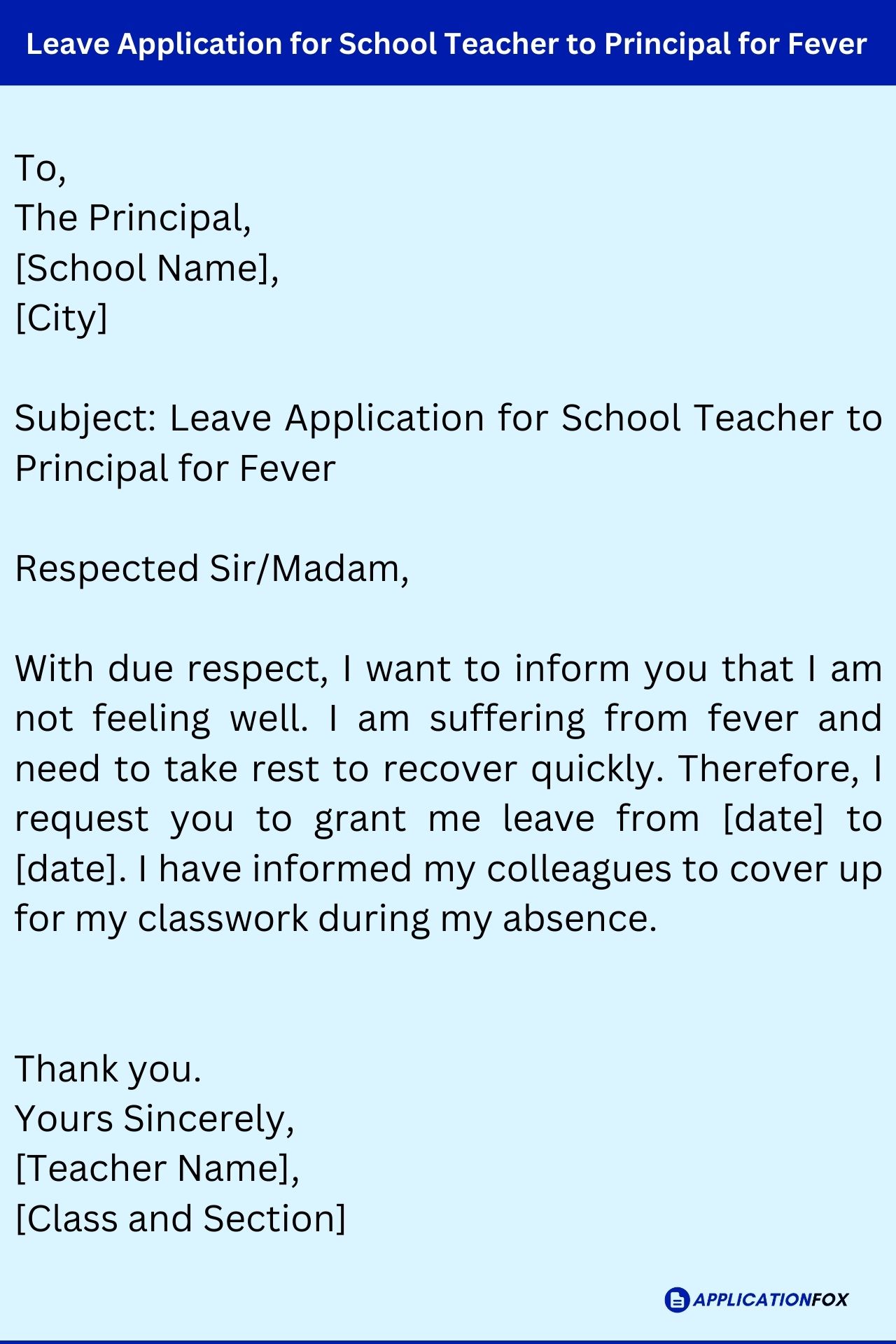 (13 Samples) Leave Application for School Teacher to Principa