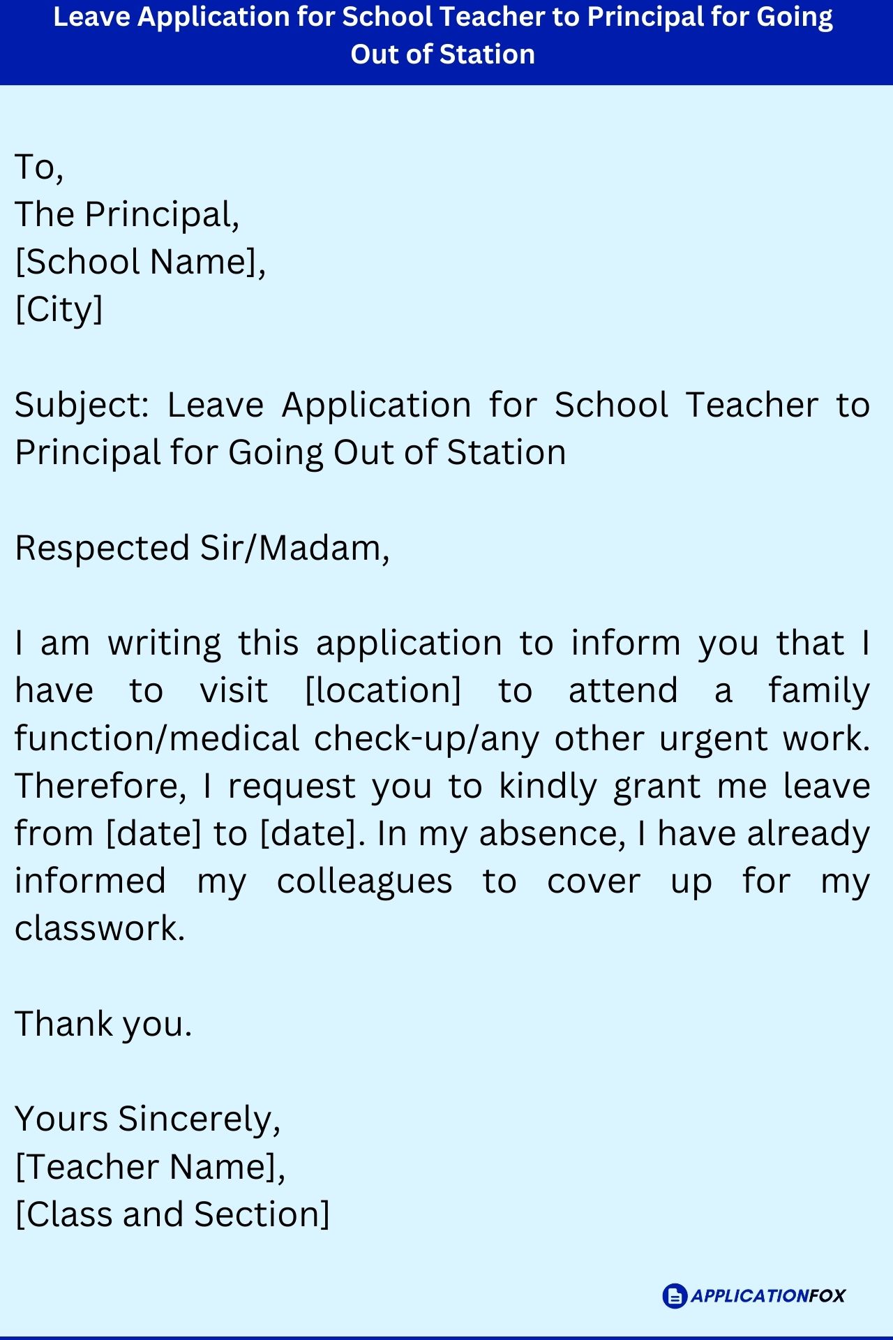 (13 Samples) Leave Application for School Teacher to Principa