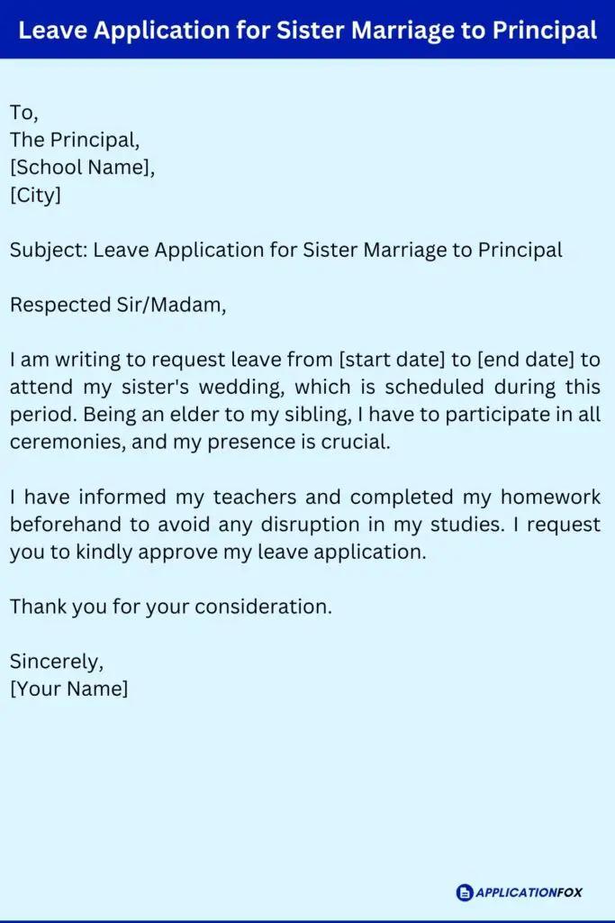 Leave Application for Sister Marriage to Principal