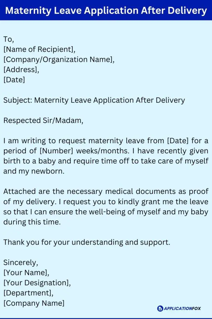 Maternity Leave Application After Delivery