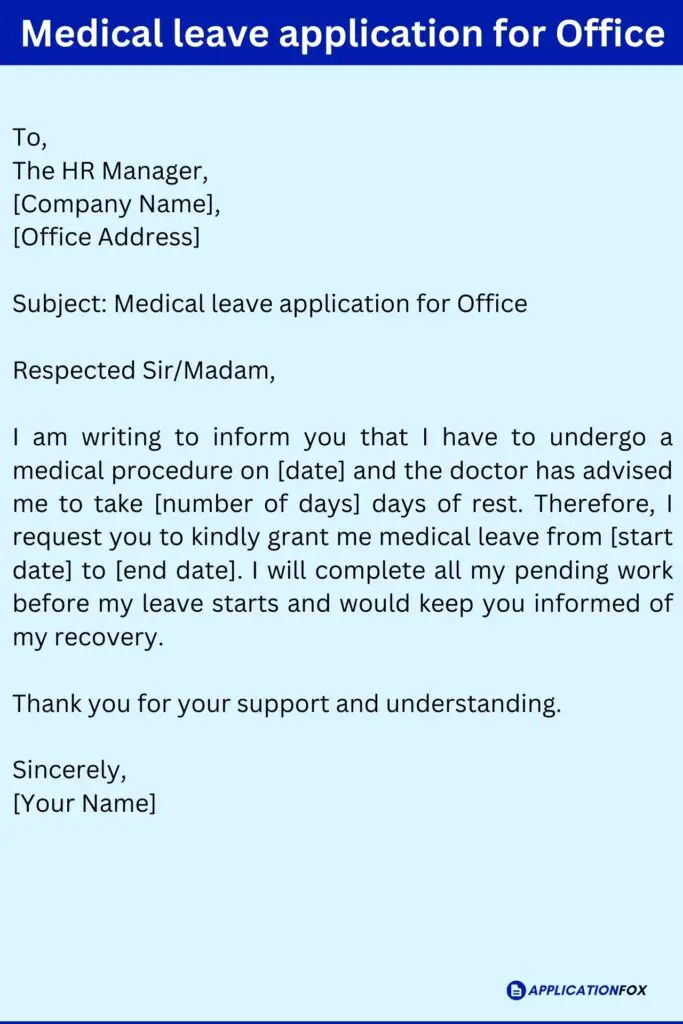 Medical leave application for Office