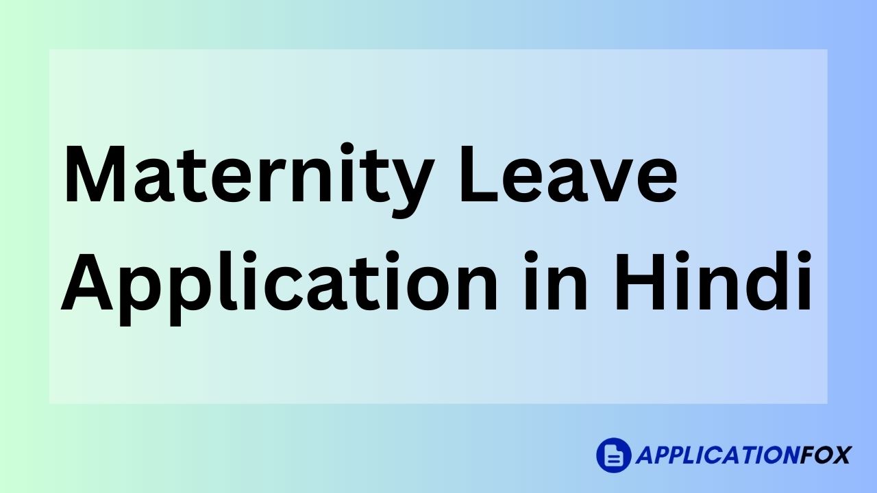 3-samples-maternity-leave-application-in-hindi