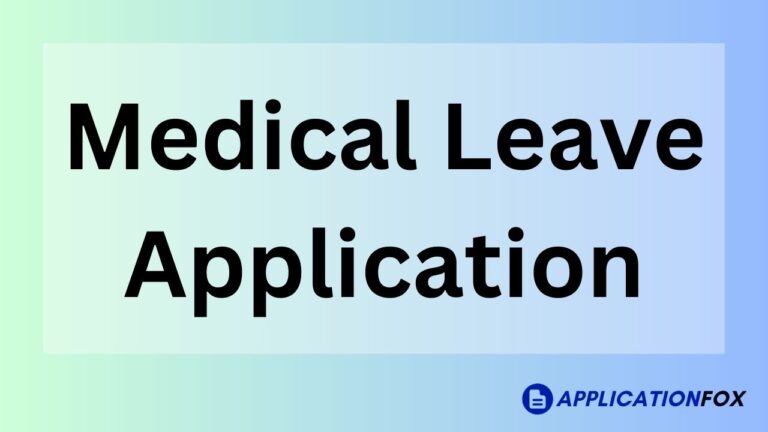 medical leave application