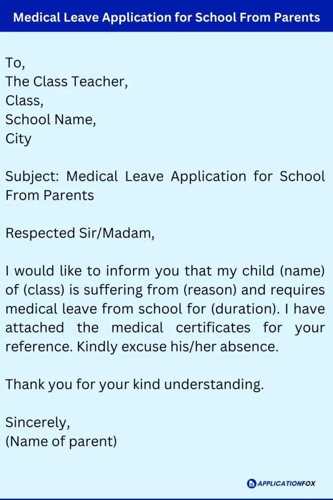 Medical Leave Application for School From Parents