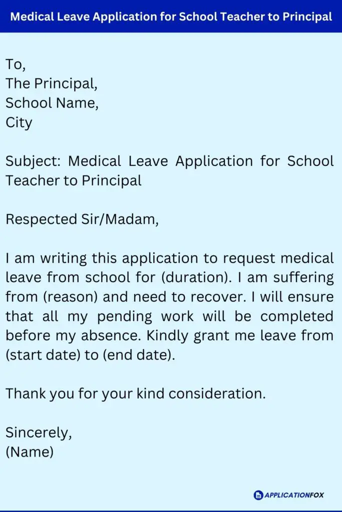 Medical Leave Application for School Teacher to Principal