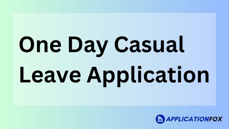 one day casual leave application