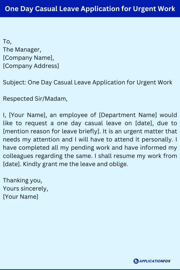 One Day Casual Leave Application for Urgent Work