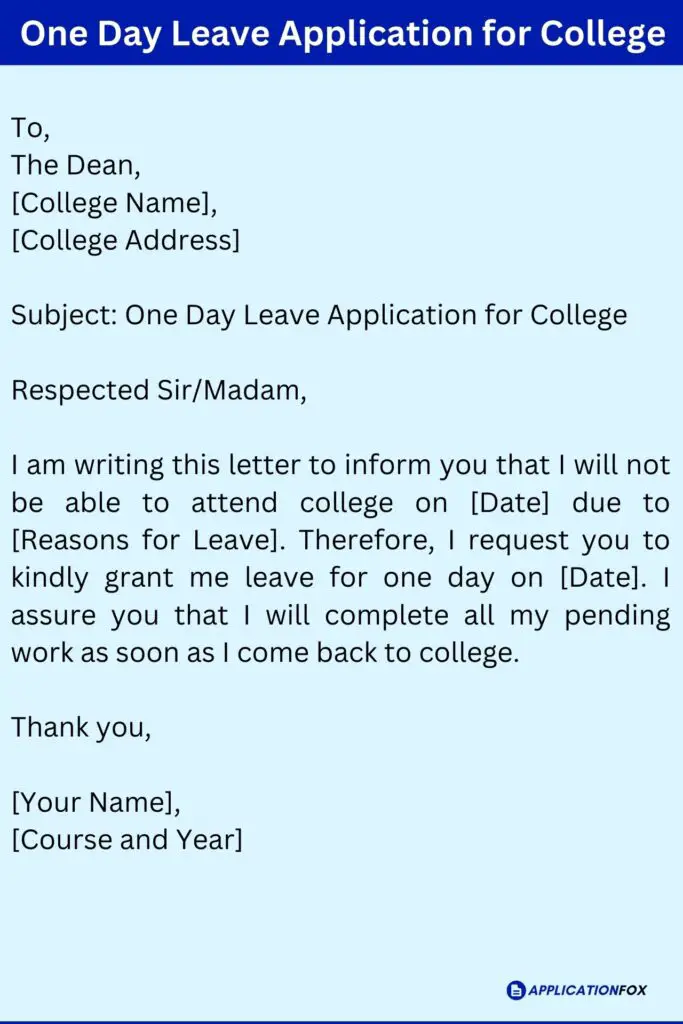 One Day Leave Application for College