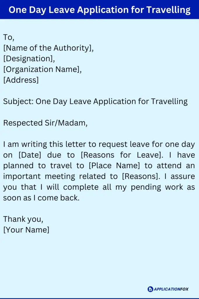 One Day Leave Application for Travelling