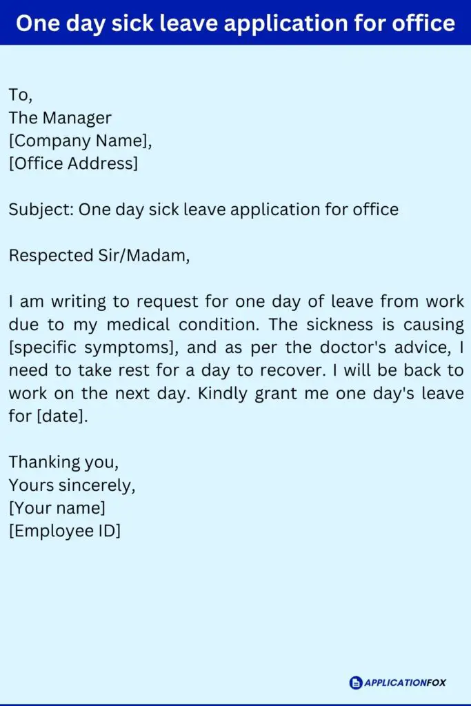 One day sick leave application for office