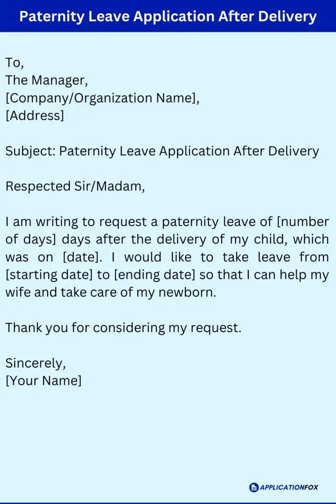 Paternity Leave Application After Delivery