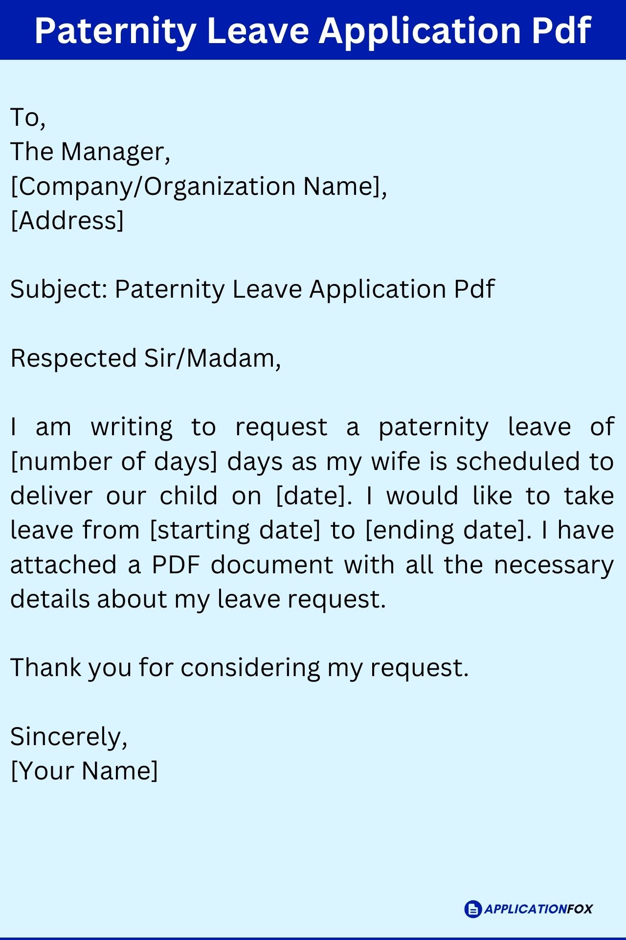 (5+ Samples) Paternity Leave Application