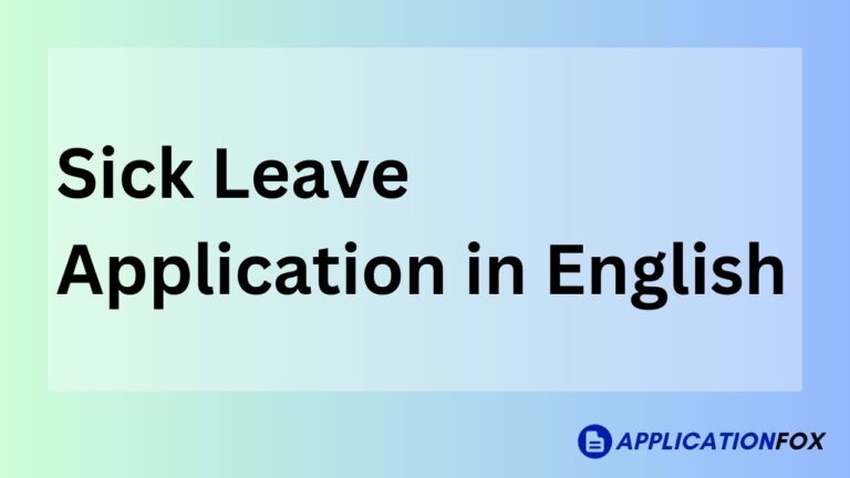 Sick leave application in English