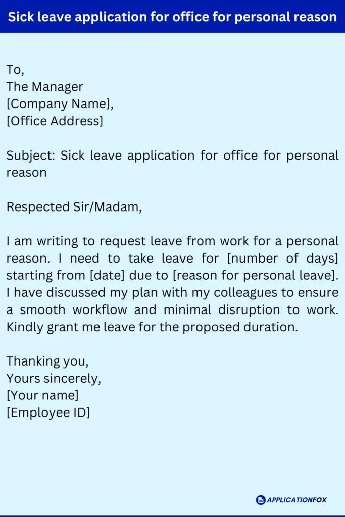 Sick leave application for office for personal reason