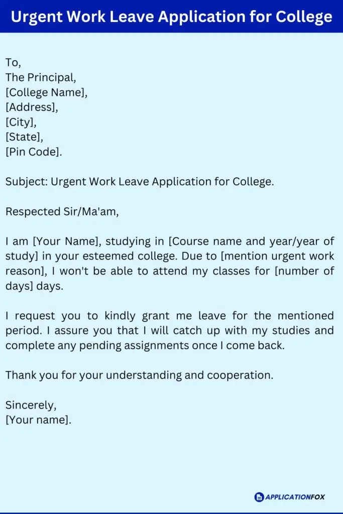 Urgent Work Leave Application for College