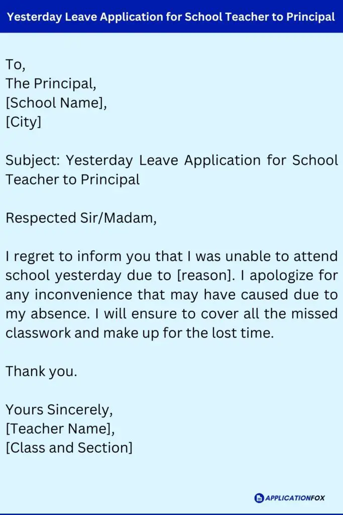 Yesterday Leave Application for School Teacher to Principal