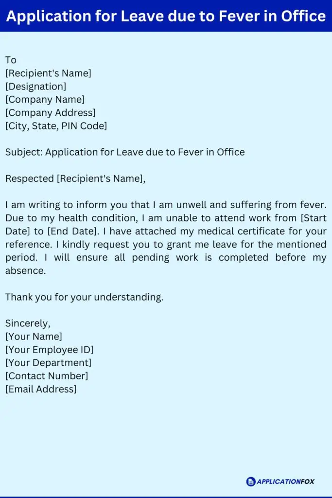 Application for Leave due to Fever in Office
