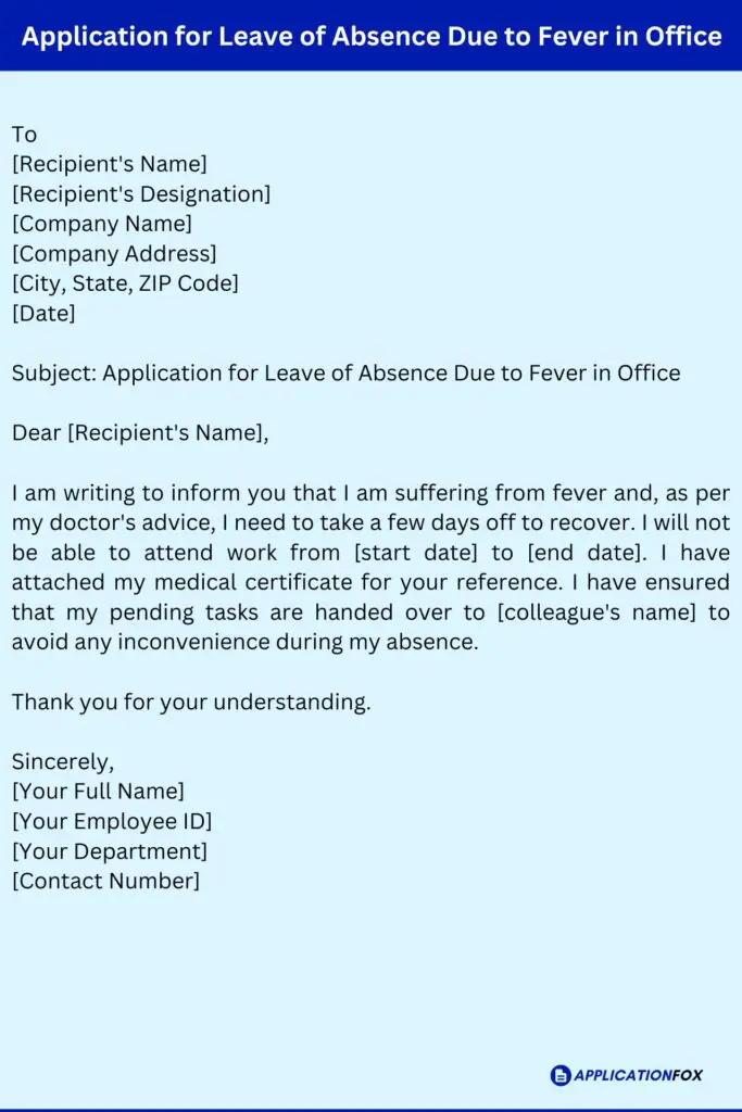 Application for Leave of Absence Due to Fever in Office