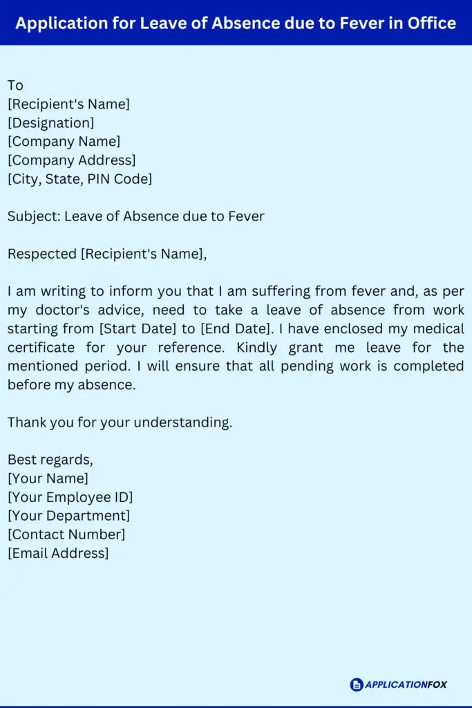Application for Leave of Absence due to Fever in Office
