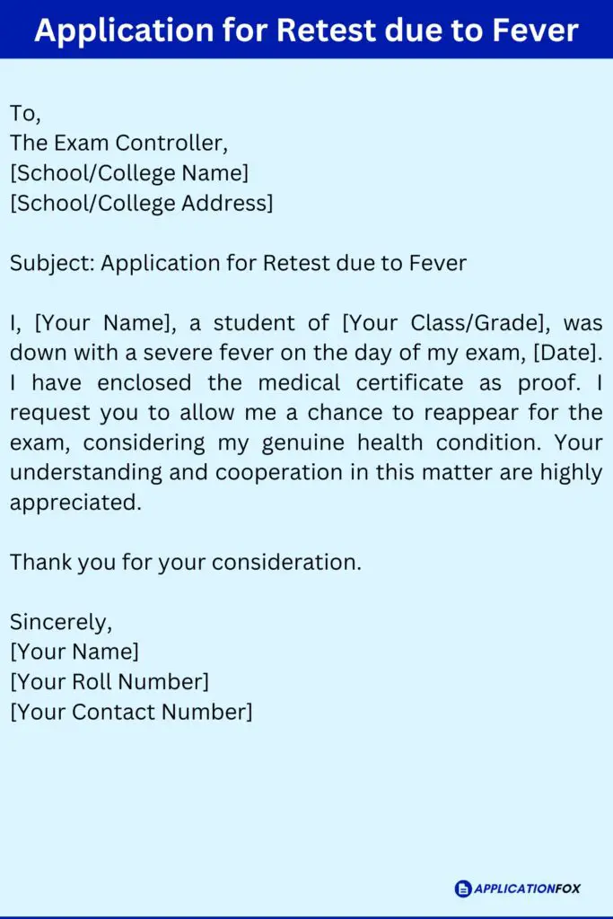 Application for Retest due to Fever