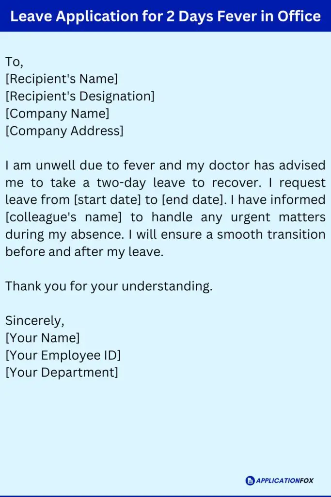 Leave Application for 2 Days Fever in Office
