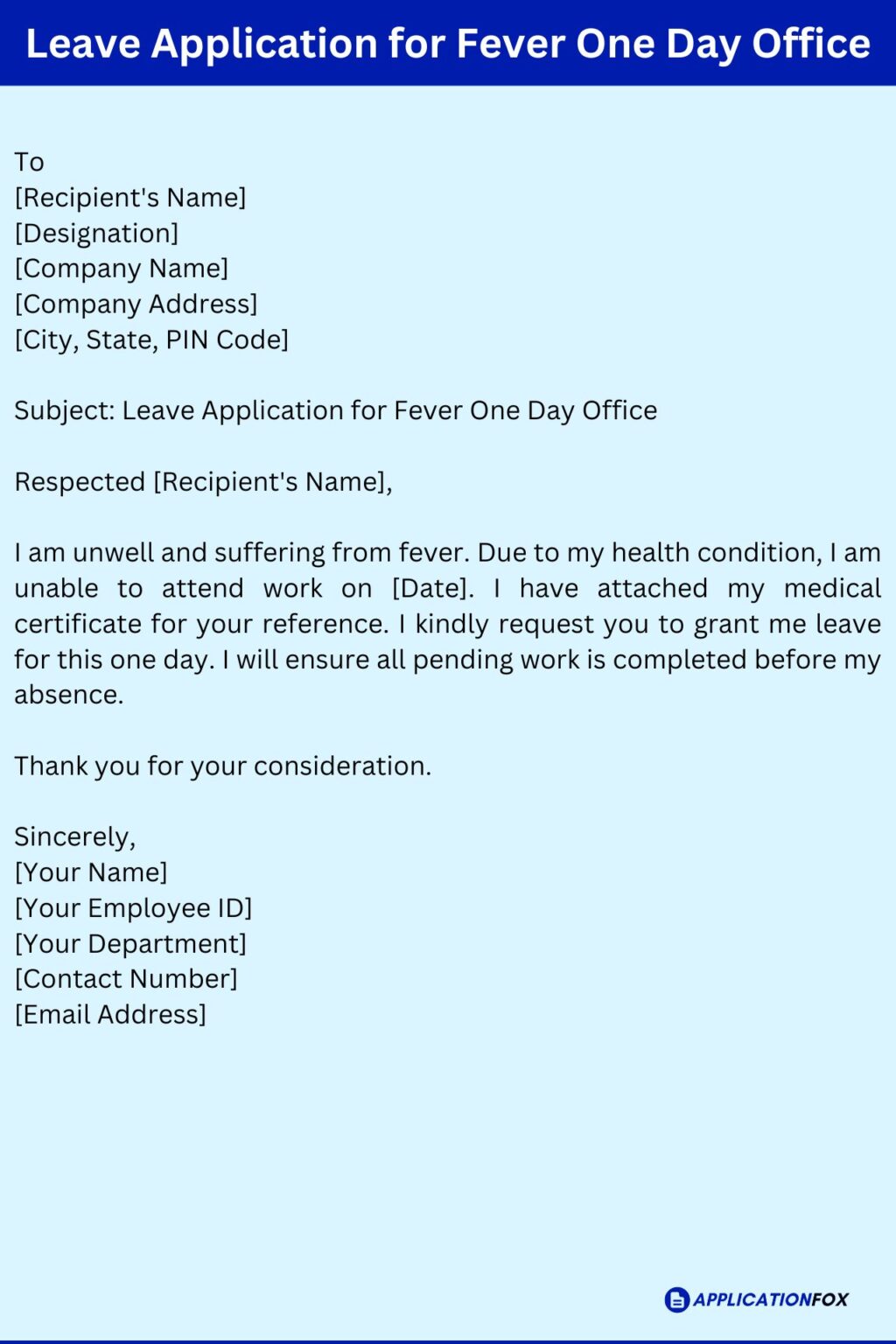 (5+ Samples) Leave Application for Fever in Office