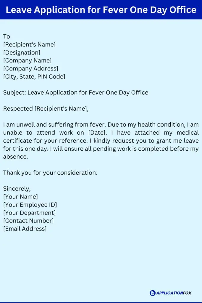 Leave Application for Fever One Day Office