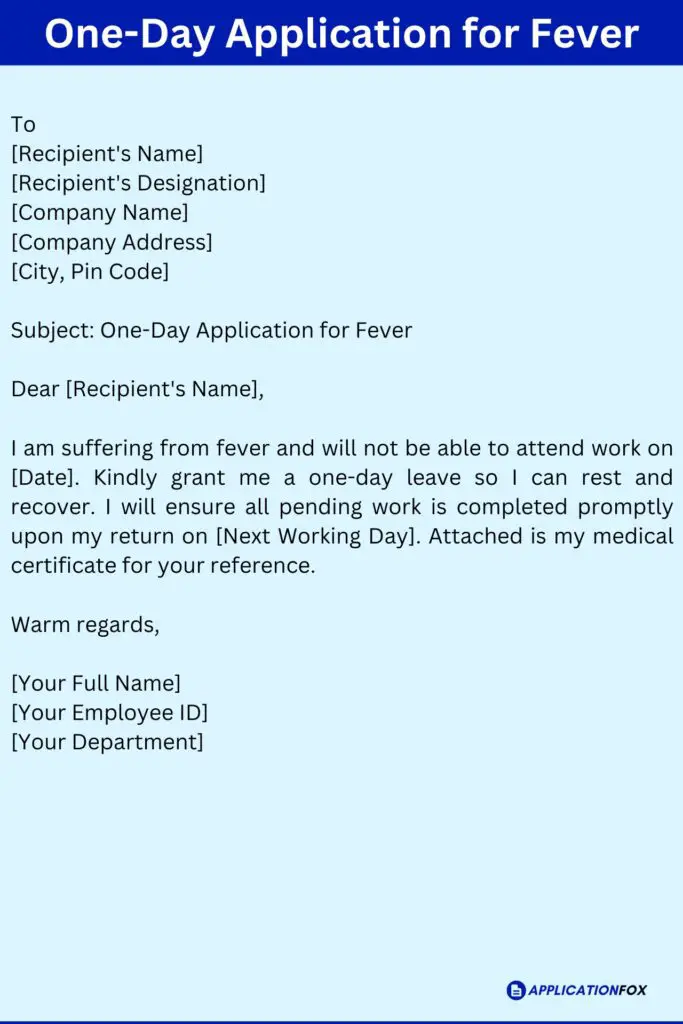 One-Day Application for Fever