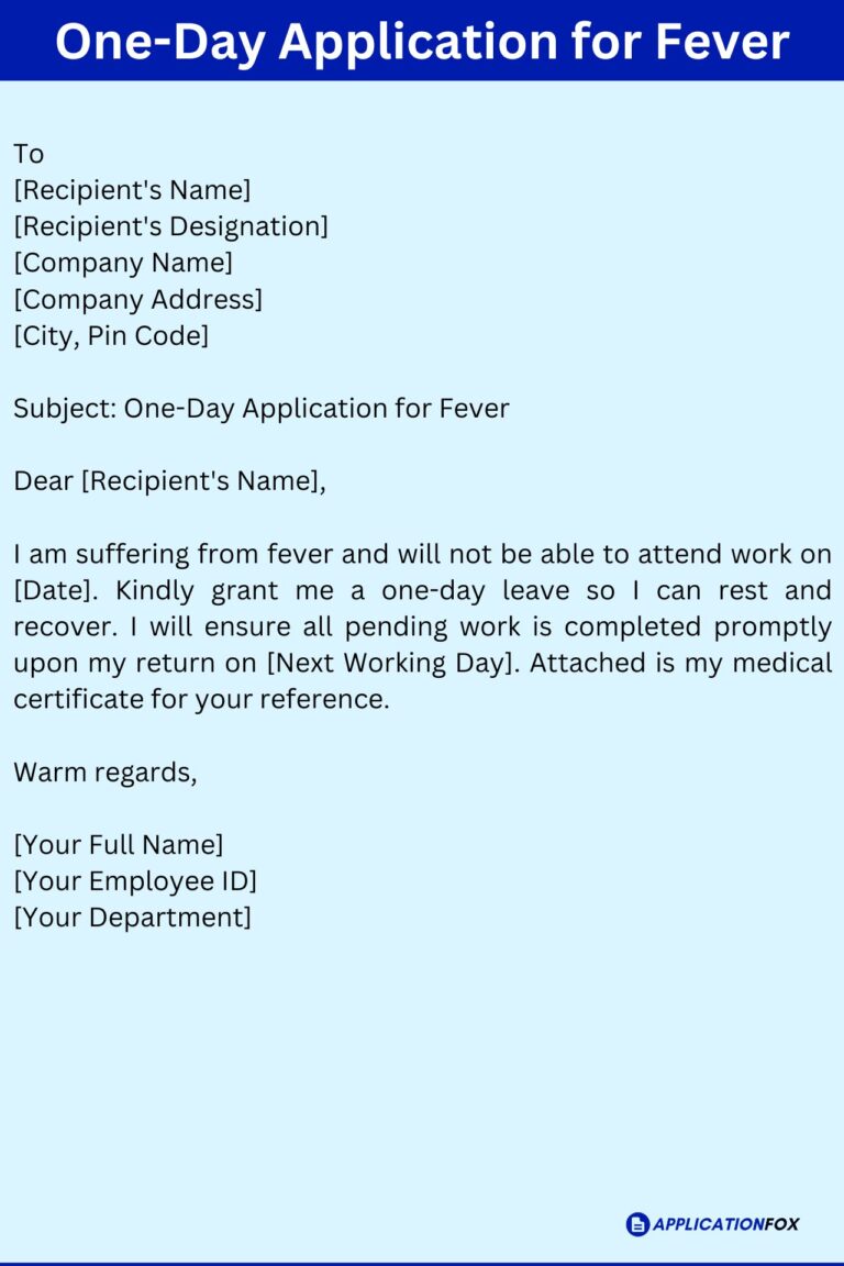 (5+ Samples) Application for Fever One Day - ApplicationFox