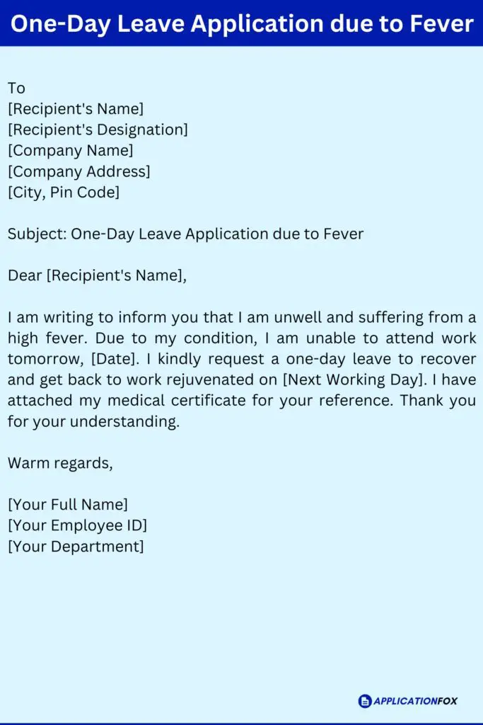 One-Day Leave Application due to Fever