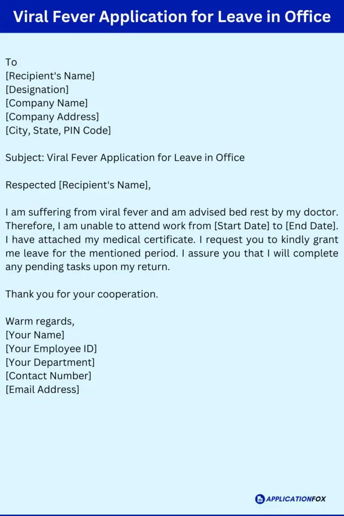 Viral Fever Application for Leave in Office