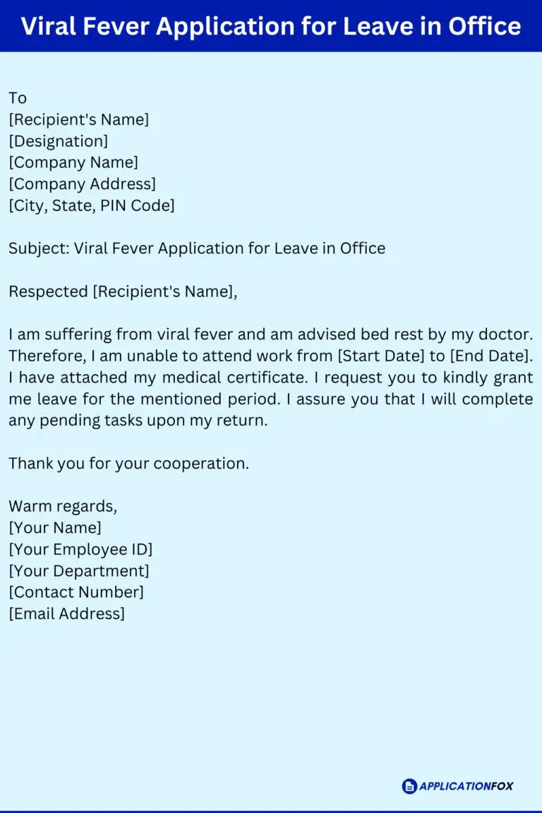 (5+ Samples) Leave Application for Fever in Office